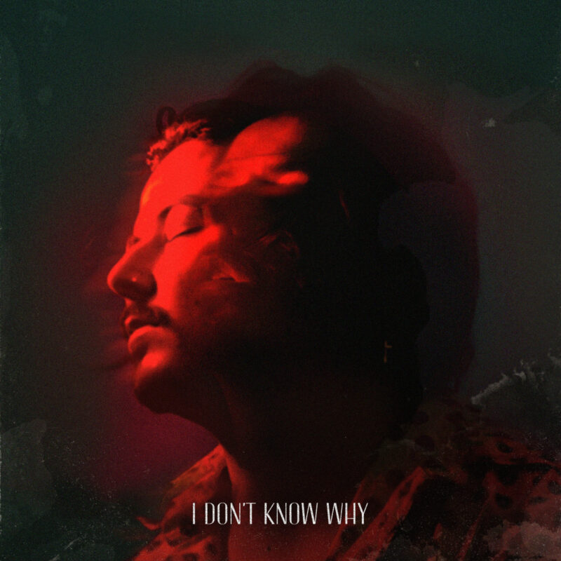 AVAION MUSES ON POIGNANCY WITH NEW SINGLE ‘I DON’T KNOW WHY’