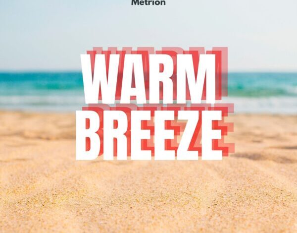 Metrion releases his infectious summer EDM anthem Warm Breeze